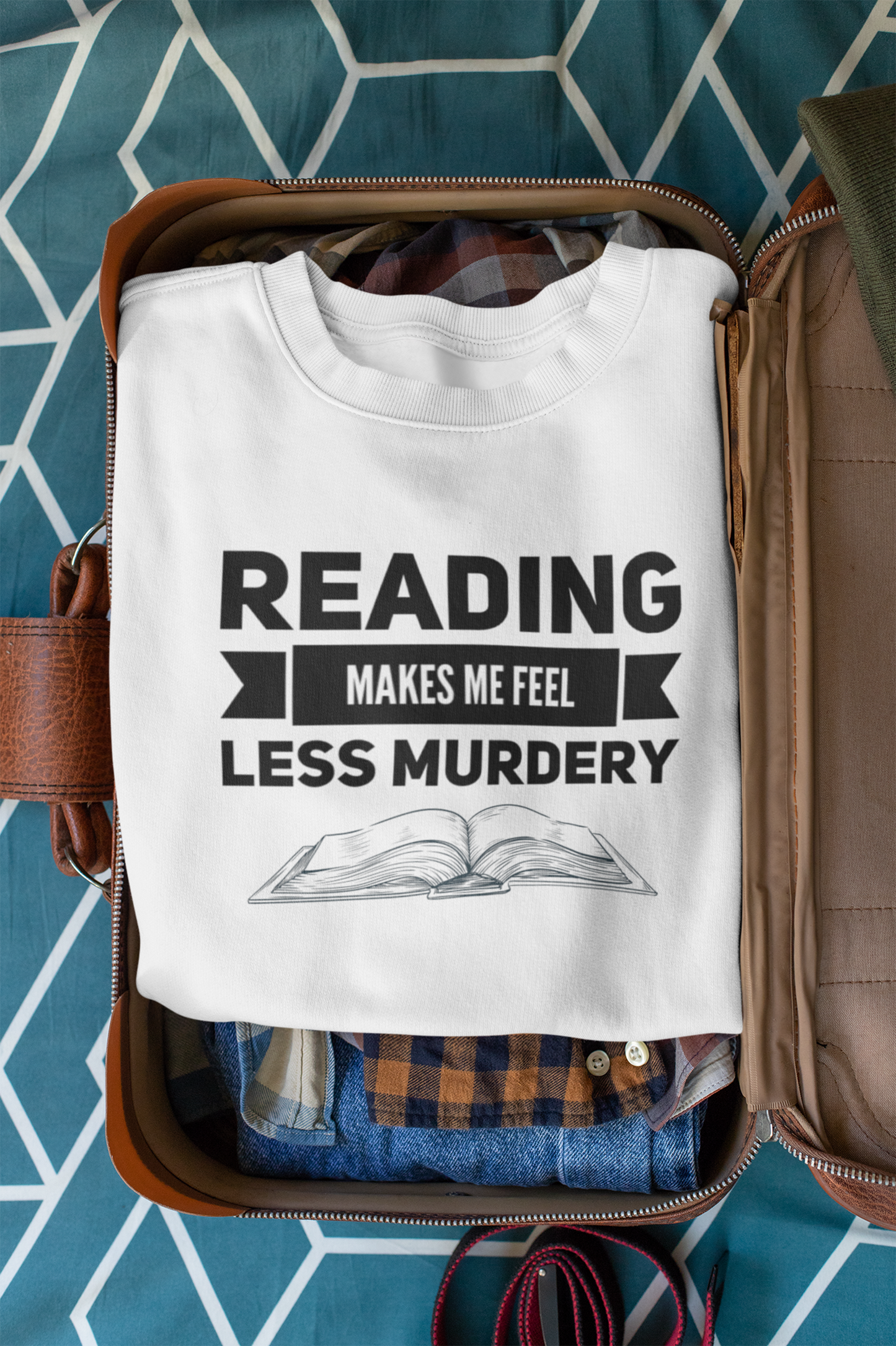 Book Sweatshirt - Reading Makes Me Feel Less Murdery - Book Lover Sweatshirt - Librarian Sweatshirt - Reading Sweatshirt