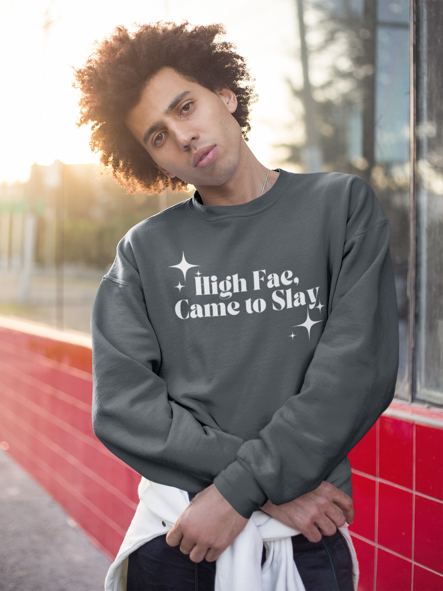High Fae Came to Slay Sweatshirt